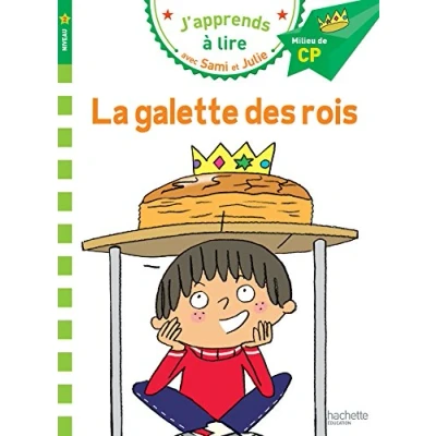 Imagen de LA GALETTE DES ROIS: Milieu de CP, niveau 2 (HACHETTE)