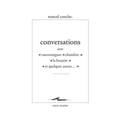 Imagen de Conversations Avec Vauvenargues Chamfort La Bruyère Et Quelques Autres
