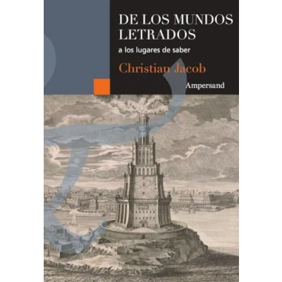 Imagen de de los mundos letrados a lugares saber (SCRIPTA MANENT)