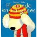 Imagen de El mundo en imagenes (MIS LIBROS DE IMAGENES)