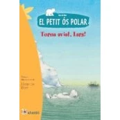 Imagen de El petit ós polar: Torna aviat, Lars (Nandibú)