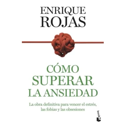 Imagen de Cómo superar La ansiedad: obra definitiva para vencer el estrés, las fobias y obsesiones (Vivir Mejor)
