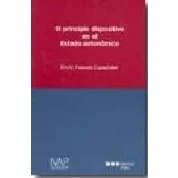 Imagen de Principio Dispositivo En El Estado Autonomico.