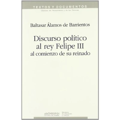 Imagen de Discurso Político Al Rey Felipe. Comienzo De Su Reinado Volumen III (VARIOS)