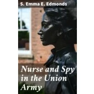 Imagen de Nurse And Spy In The Union Army (ebook)