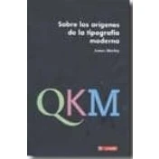 Imagen de Sobre Los Origenes De La Tipografia Moderna