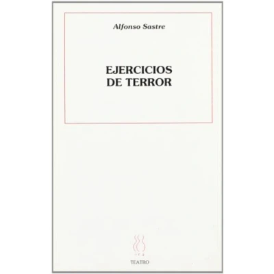 Imagen de Ejercicios de terror (Teatro Alfonso Sastre)