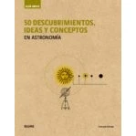 Imagen de 50 Descubrimientos, ideas y conceptos en astronomía (Guía breve rústica)