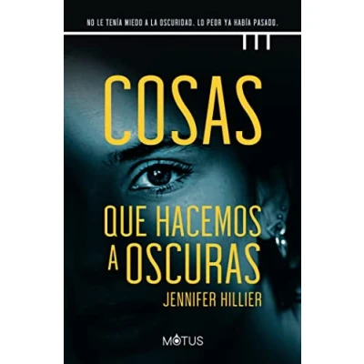 Imagen de Cosas que hacemos a oscuras (Reinas del Thriller)