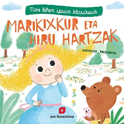 Imagen de Marikixkur eta hiru hartzak (Mis primeros cuentos clásicos)