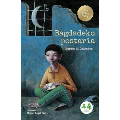 Imagen de Bagdadeko postaria (Paper txoriak, sail berdea)