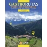 Imagen de Gastrorutas por los Pirineos