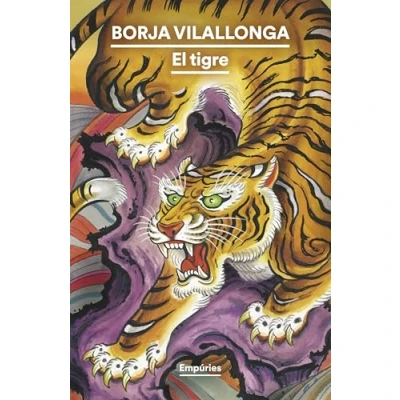 Imagen de El tigre (EMPURIES NARRATIVA)