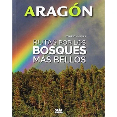 Imagen de Rutas por los bosques más bellos: 1 (Aragón)