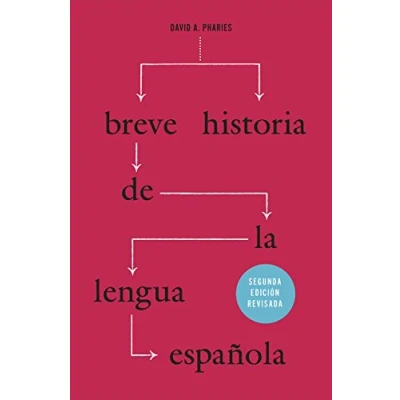 Imagen de Breve historia de la lengua española: Segunda edición revisada: edicin revisada
