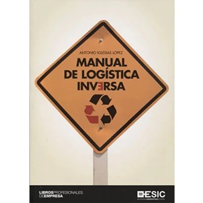 Imagen de Manual DE logística inversa (MANUALES PRACTICOS MARKETING)