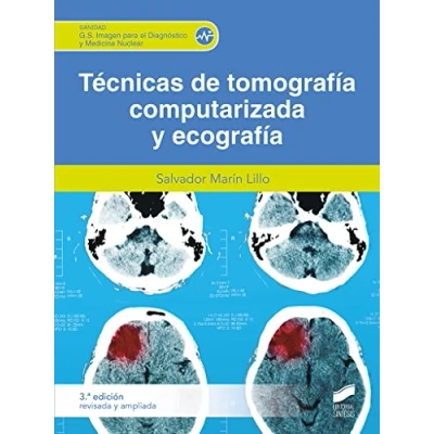 Imagen de Tecnica de tomografia computarizada y ecografia 3a edicion revisada: 76 (Sanidad)