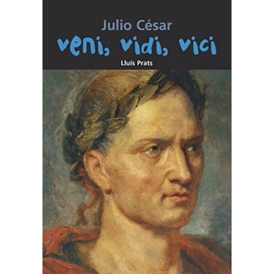 Imagen de Julio César. Veni, vidi, vici: 26 (Biografía joven)
