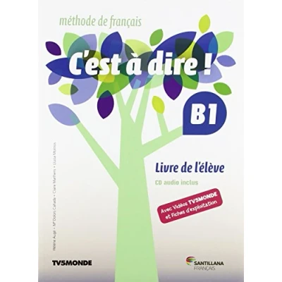 Imagen de C Est A Dire B1 1º Bachillerato Eleve + Dvd