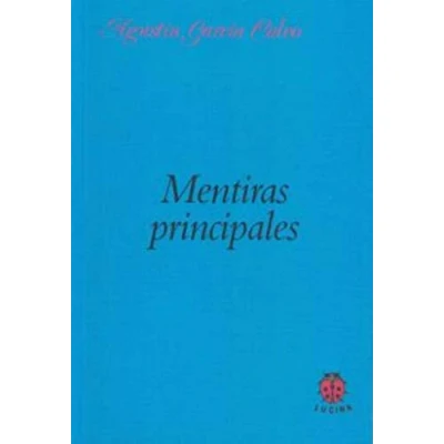 Imagen de Mentiras principales (SIN COLECCION)