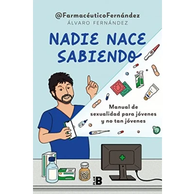 Imagen de Nadie Nace Sabiendo (Ed. Especial) Álvaro Fernández