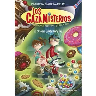 Imagen de Los cazamisterios 2 El caso del ladrón fantasma: Secretos, risas y detectives... ¿te unes al club? (Jóvenes lectores)