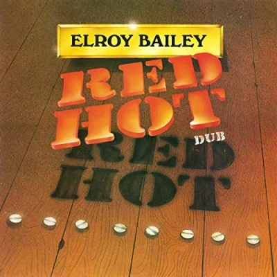 Imagen de Red Hot Dub Vinilo Elroy Bailey