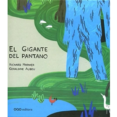 Imagen de El gigante del pantano (colección O)