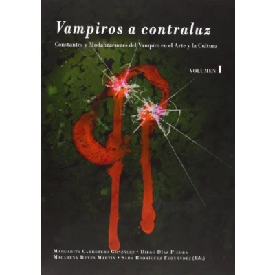 Imagen de VAMPIROS A CONTRALUZ (VOLUMEN I) (SIN COLECCION)