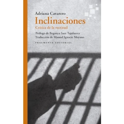 Imagen de Inclinaciones: Crítica de la rectitud: 82 (Fragmentos)