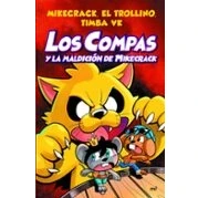 Imagen de Los Compas 4: Y La Maldición De Mikecrack