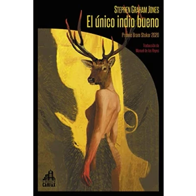 Imagen de El único indio bueno (2ªED): 25 (LA BIBLIOTECA DE CARFAX)