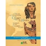 Imagen de A Decade Of Excavations In Qubbet El hawa: The Results Universi