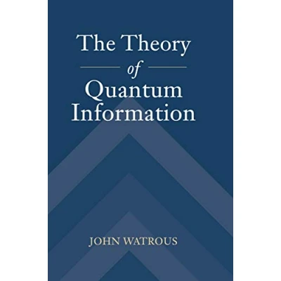 Imagen de The Theory Of Quantum Information