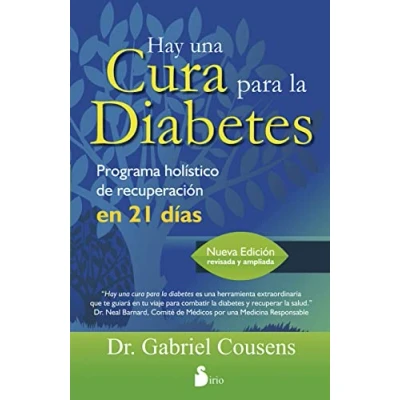 Imagen de HAY UNA CURA PARA LA DIABETES: PROGRAMA HOLISTICO DE RECUPERACION EN 21 DIAS (2014)