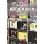 Imagen de Escoltant El Segle Xx (SIN COLECCION)
