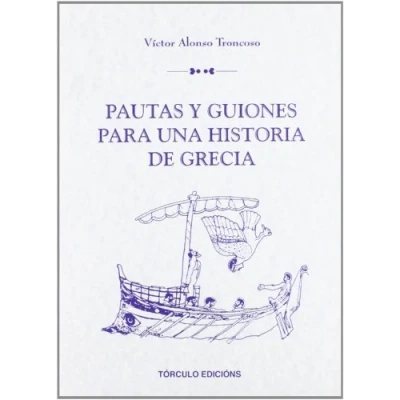 Imagen de Pautas y guiones para una historia de grecia