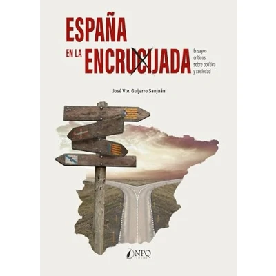 Imagen de ESPAÑA EN LA ENCRUCIJADA