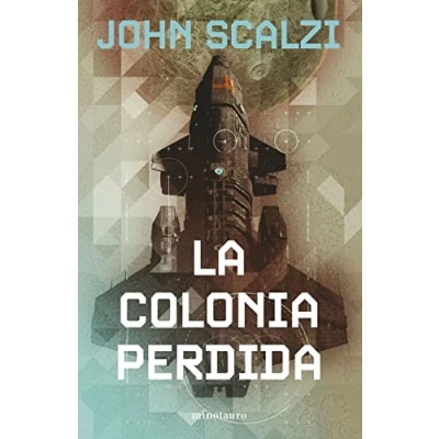 Imagen de La Vieja Guardia nº 03/06 colonia perdida (Biblioteca John Scalzi)