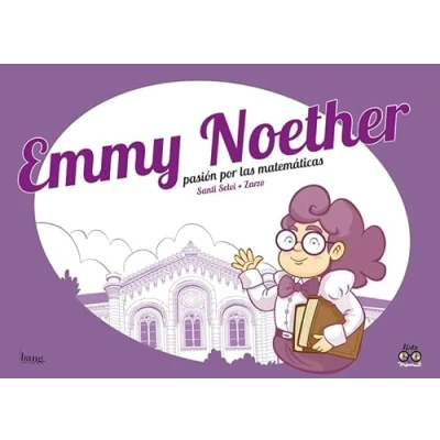 Imagen de Emmy Noether pasión por la matemáticas