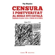 Imagen de Censura I Postveritat Al Segle Xvi Català