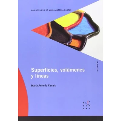 Imagen de Superficies, volúmenes y línias (Los dossiers de María Antonia Canals) 9788492748129