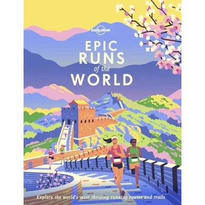 Imagen de Lonely Planet Epic Runs Of The World 1 2019
