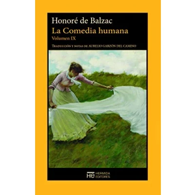 Imagen de la Comedia humana Volumen IX: Escenas DE vida parisina (EL JARDIN EPICURO)