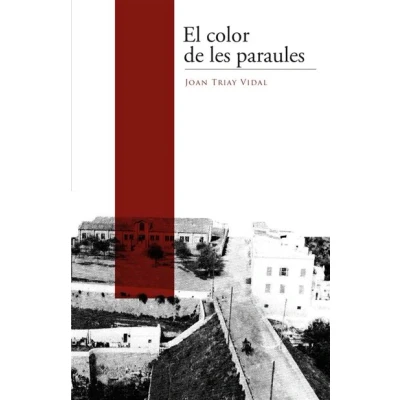 Imagen de El Color De Les Paraules Joan Triay Vidal (autor)