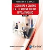 Imagen de (fcoi26) Seguridad Y Civismo En El Entorno Digital. Nivel Avanzado