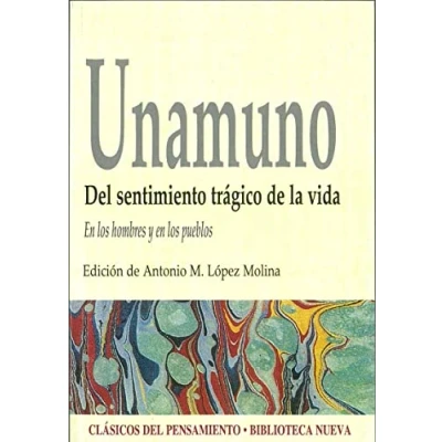 Imagen de DEL sentimiento trágico de la vida: en los hombres y pueblos (CLASICOS PENSAMIENTO)