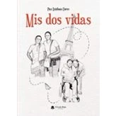 Imagen de Mis Dos Vidas