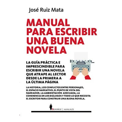 Imagen de Manual para escribir Una Buena Novela (Manuales)