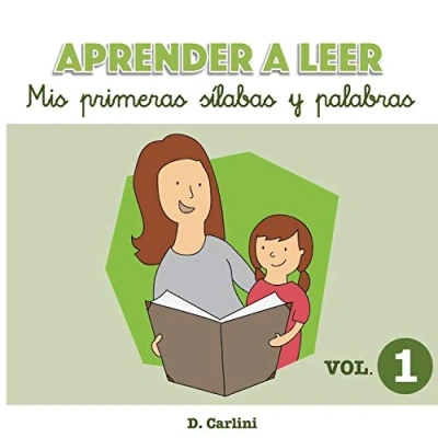 Imagen de Aprender a leer. Mis primeras sílabas y palabras: Volumen 1